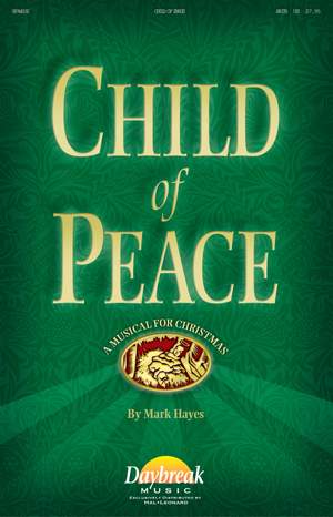Mark Hayes_Pamela Martin: Child of Peace