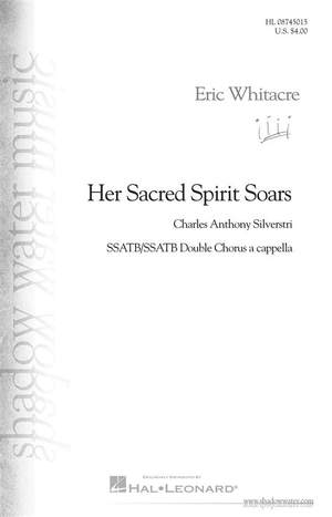 Eric Whitacre: Her Sacred Spirit Soars