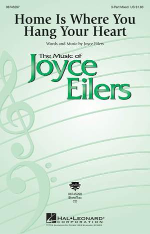 Joyce Eilers: Home Is Where You Hang Your Heart
