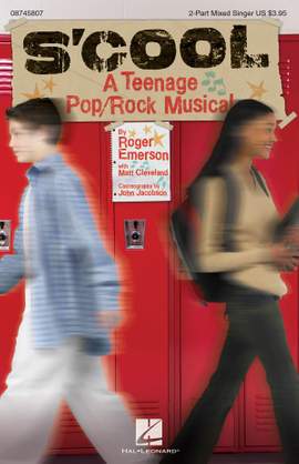 Matt Cleveland_Roger Emerson: S'Cool: A Teenage Pop/Rock Musical