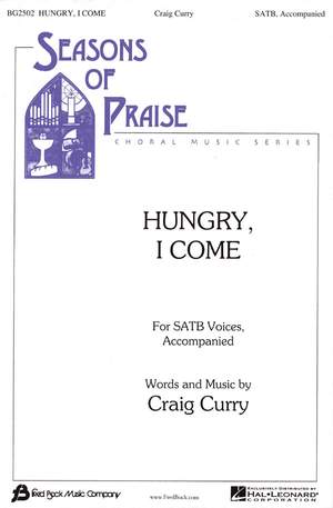 Craig Curry: Hungry, I Come
