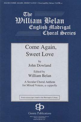 John Dowland: Come Again, Sweet Love