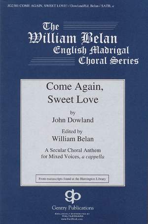 John Dowland: Come Again, Sweet Love