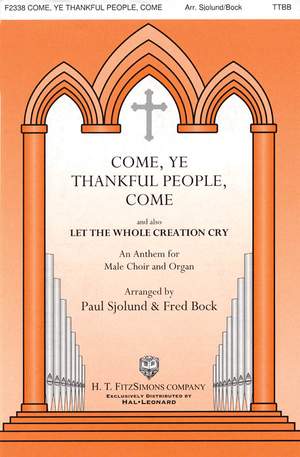 Traditional: Come, Ye Thankful People, Come