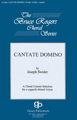 Józef Swider: Cantate Domino