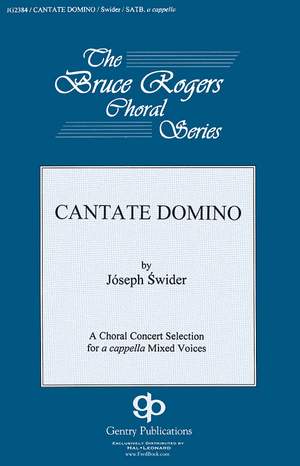 Józef Swider: Cantate Domino