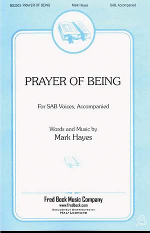 Mark Hayes: Prayer of Being