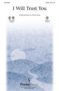 Bruce Greer: I Will Trust You