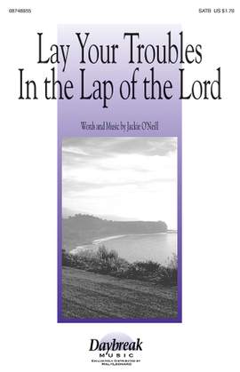 Jackie O'Neill: Lay Your Troubles in the Lap of the Lord