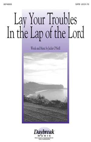 Jackie O'Neill: Lay Your Troubles in the Lap of the Lord