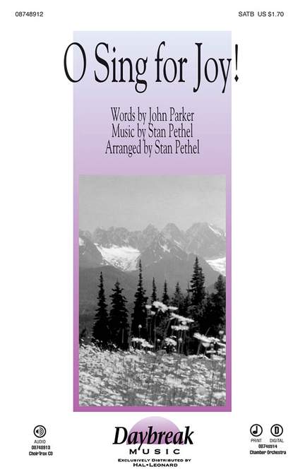 Stan Pethel: O Sing for Joy!