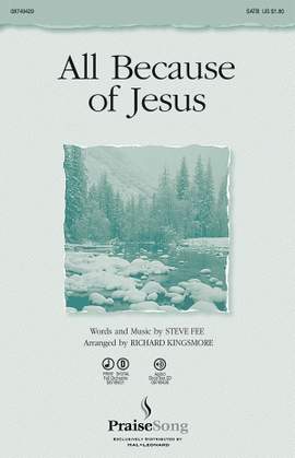 Steve Fee: All Because of Jesus