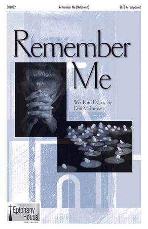 Dan McGowan: Remember Me