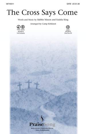 Babbie Mason_Eulalia King: The Cross Says Come