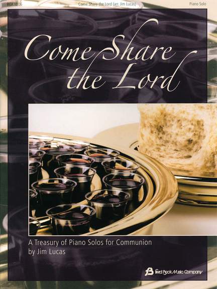 Come Share the Lord
