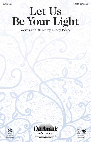 Cindy Berry: Let Us Be Your Light