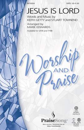 Keith Getty_Stuart Townend: Jesus Is Lord