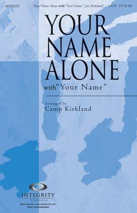 Your Name Alone