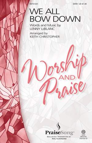 Lenny LeBlanc: We All Bow Down