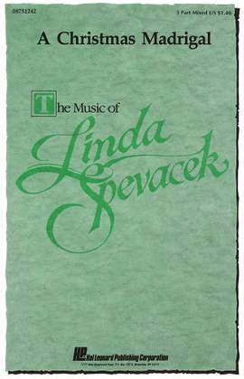 Linda Spevacek: A Christmas Madrigal
