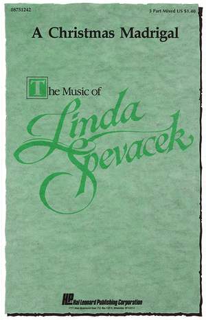 Linda Spevacek: A Christmas Madrigal