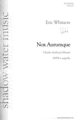Eric Whitacre: Nox Aurumque