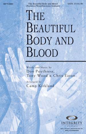 Chris Eaton_Don Poythress_Tony Wood: The Beautiful Body and Blood