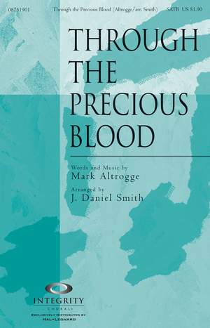 Mark Altrogge: Through the Precious Blood