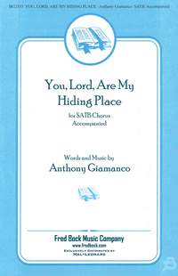 Anthony Giamanco: You, Lord, Are My Hiding Place