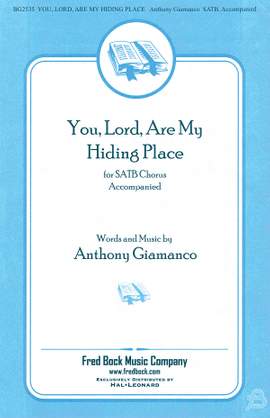 Anthony Giamanco: You, Lord, Are My Hiding Place