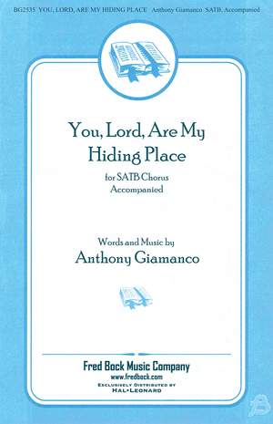 Anthony Giamanco: You, Lord, Are My Hiding Place