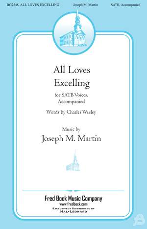 Charles Wesley_Joseph M. Martin: All Loves Excelling