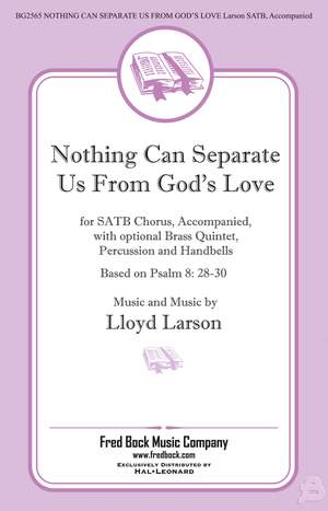 Lloyd Larson: Nothing Can Separate Us from God's Love