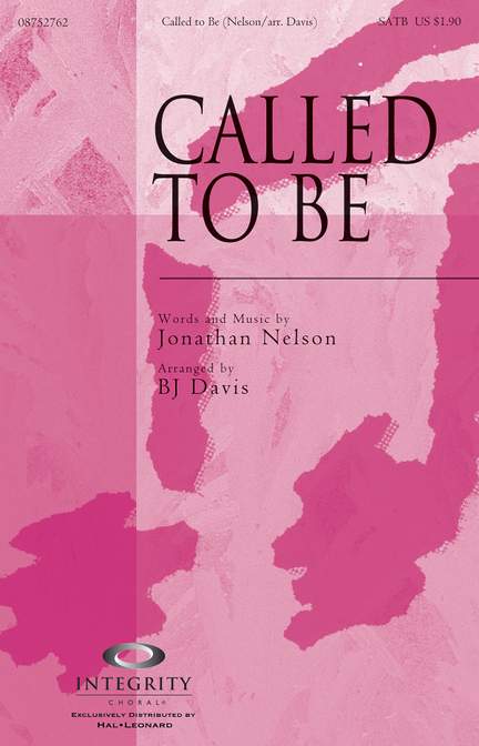 Jonathan Nelson: Called to Be