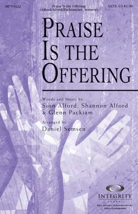 Glenn Packiam_Shannon Alford_Sion Alford: Praise Is the Offering