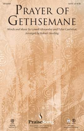 Lowell Alexander_Tyler Castleton: Prayer of Gethsemane