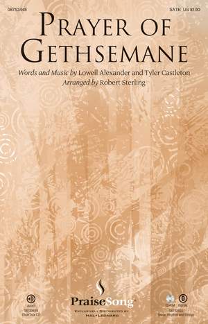 Lowell Alexander_Tyler Castleton: Prayer of Gethsemane