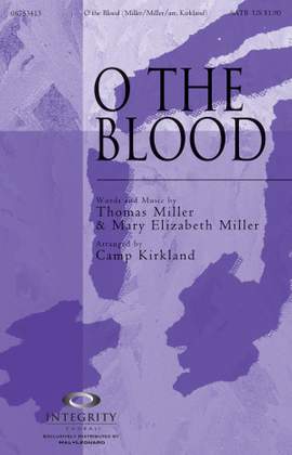 Mary Elizabeth Miller_Thomas Miller: O the Blood
