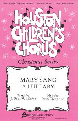 Patti Drennan: Mary Sang a Lullaby