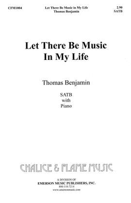 Tom Benjamin: Let There Be Music