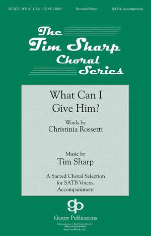 Tim Sharp: What Can I Give Him