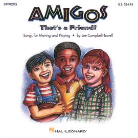 Lee Campbell-Towell: Amigos Collection for Moving and Playing