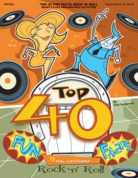 Tom Anderson: Top 4 Fun Facts: Rock and Roll
