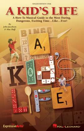 John Jacobson_Mac Huff: A Kid's Life