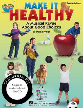 Mark Brymer: Make It Healthy
