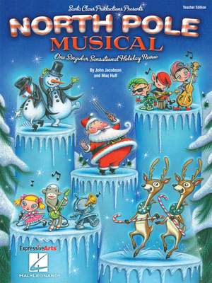 John Jacobson_Mac Huff: North Pole Musical