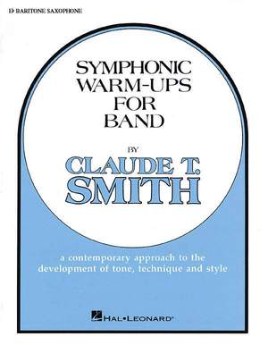 Claude T. Smith: Symphonic Warm-Ups for Band