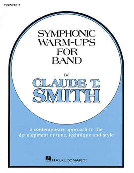 Claude T. Smith: Symphonic Warm-Ups for Band