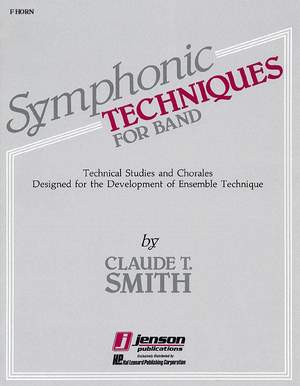 Claude T. Smith: Symphonic Techniques for Band