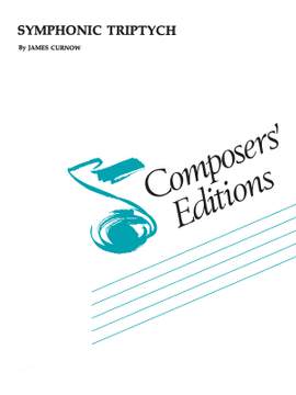 James Curnow: Symphonic Triptych